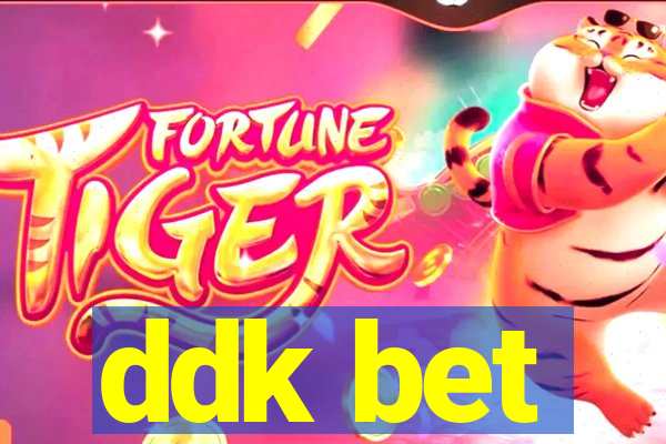 ddk bet
